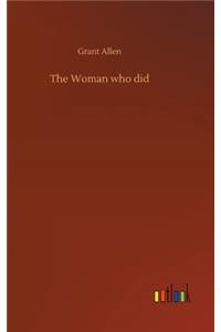 Woman who did