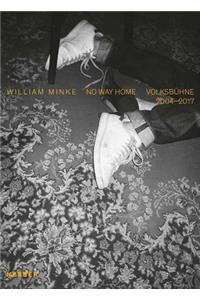 William Minke: No Way Home