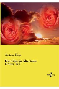 Das Glas im Altertume