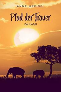 Pfad der Trauer