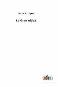 La Gran Aldea