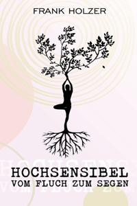 Hochsensibel