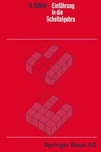 Einfuhrung in Die Schaltalgebra
