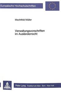 Verwaltungsvorschriften Im Auslaenderrecht