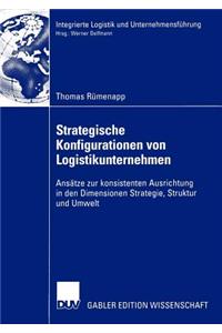 Strategische Konfigurationen Von Logistikunternehmen