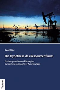 Die Hypothese Des Ressourcenfluchs