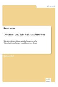 Der Islam und sein Wirtschaftssystem