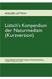 Lüttich's Kompendium der Naturmedizin (Kurzversion)