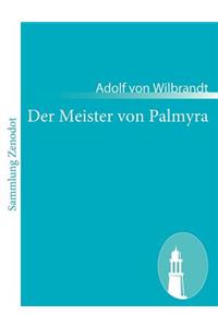 Der Meister von Palmyra