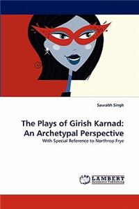 Plays of Girish Karnad