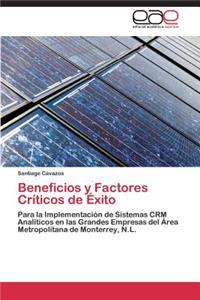 Beneficios y Factores Críticos de Éxito