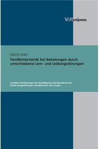 Familiendynamik Bei Belastungen Durch Umschriebene Lern- Und Leistungsstorungen