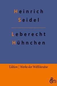 Leberecht Hühnchen