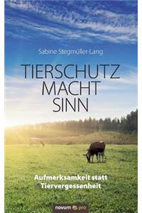 Tierschutz Macht Sinn