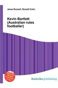 Kevin Bartlett (Australian Rules Footballer)