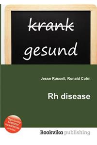 Rh Disease