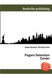 Pagani Detention Center
