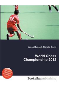 World Chess Championship 2012