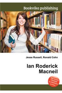 Ian Roderick MacNeil