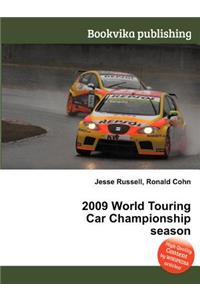 2009 World Touring Car Championship Season