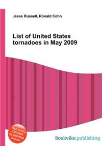 List of United States Tornadoes in May 2009