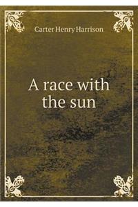 A Race with the Sun