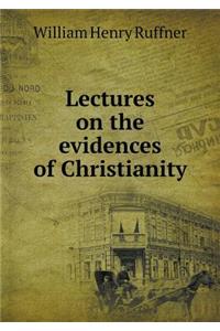 Lectures on the evidences of Christianity
