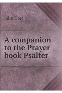 A Companion to the Prayer Book Psalter