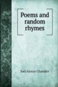 Poems and random rhymes