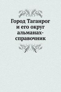 GOROD TAGANROG I EGO OKRUG