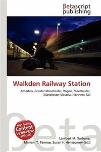 Walkden Railway Station