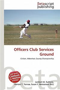 Officers Club Services Ground