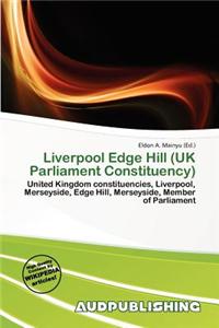 Liverpool Edge Hill (UK Parliament Constituency)