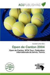 Open de Canton 2004