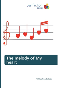 melody of My heart