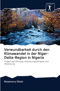 Verwundbarkeit durch den Klimawandel in der Niger-Delta-Region in Nigeria