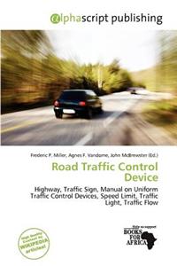 Road Traffic Control Device