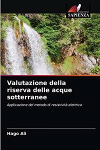 Valutazione della riserva delle acque sotterranee