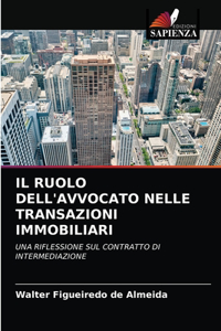 Ruolo Dell'avvocato Nelle Transazioni Immobiliari