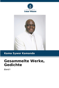 Gesammelte Werke, Gedichte