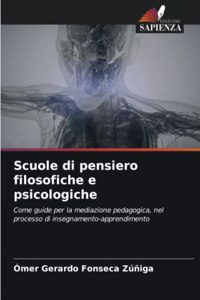 Scuole di pensiero filosofiche e psicologiche