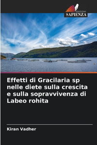 Effetti di Gracilaria sp nelle diete sulla crescita e sulla sopravvivenza di Labeo rohita
