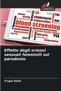 Effetto degli ormoni sessuali femminili sul parodonto