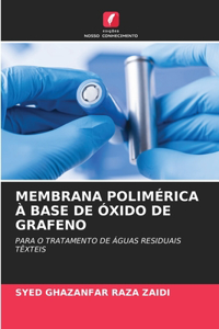 Membrana Polimérica À Base de Óxido de Grafeno