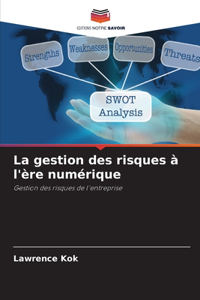 gestion des risques à l'ère numérique