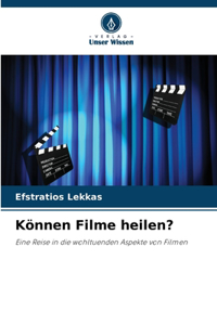 Können Filme heilen?