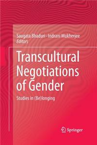 Transcultural Negotiations of Gender