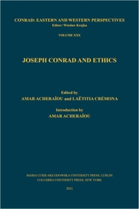 Joseph Conrad and Ethics
