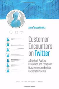 Customer Encounters on Twitter