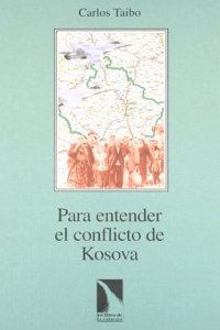 Para Entender El Conflicto de Kosova